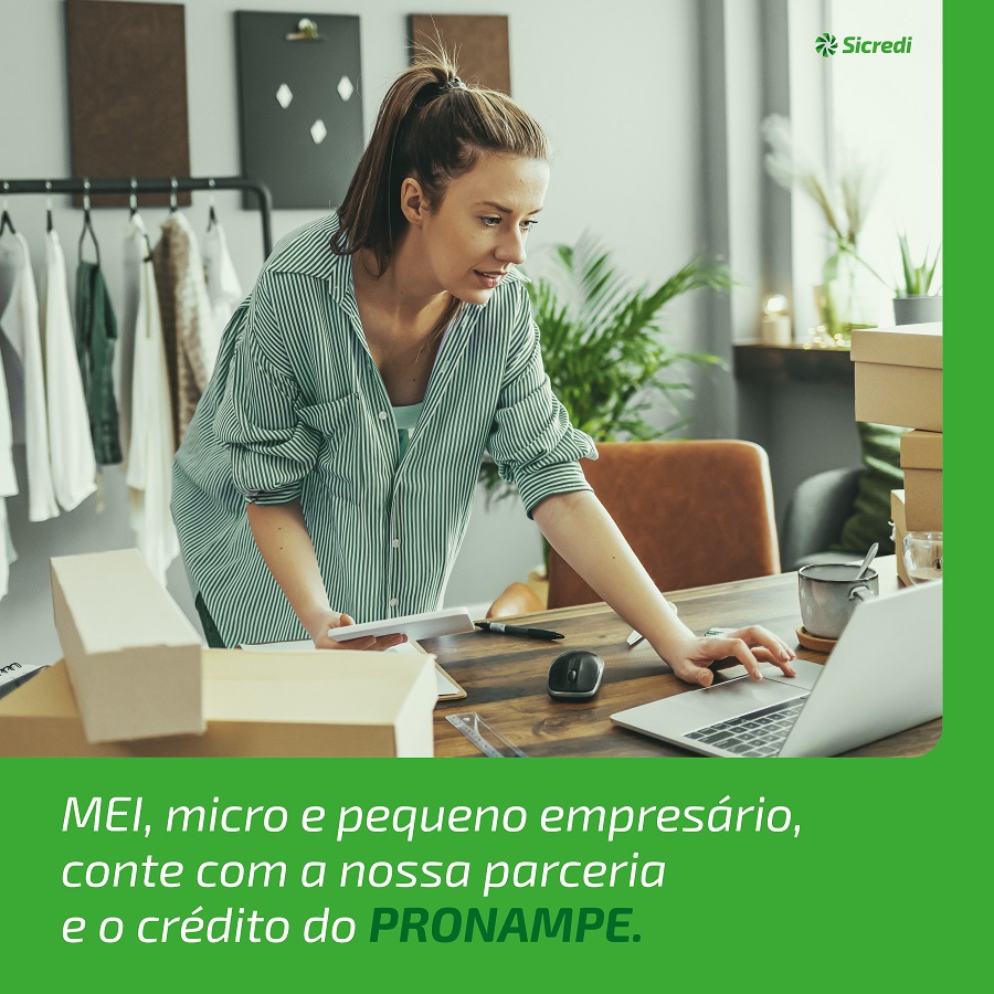 PRONAMPE tem o intuito de fomentar o empreendedorismo com linhas de crédito mais acessíveis (Foto: Divulgação | Sicredi)