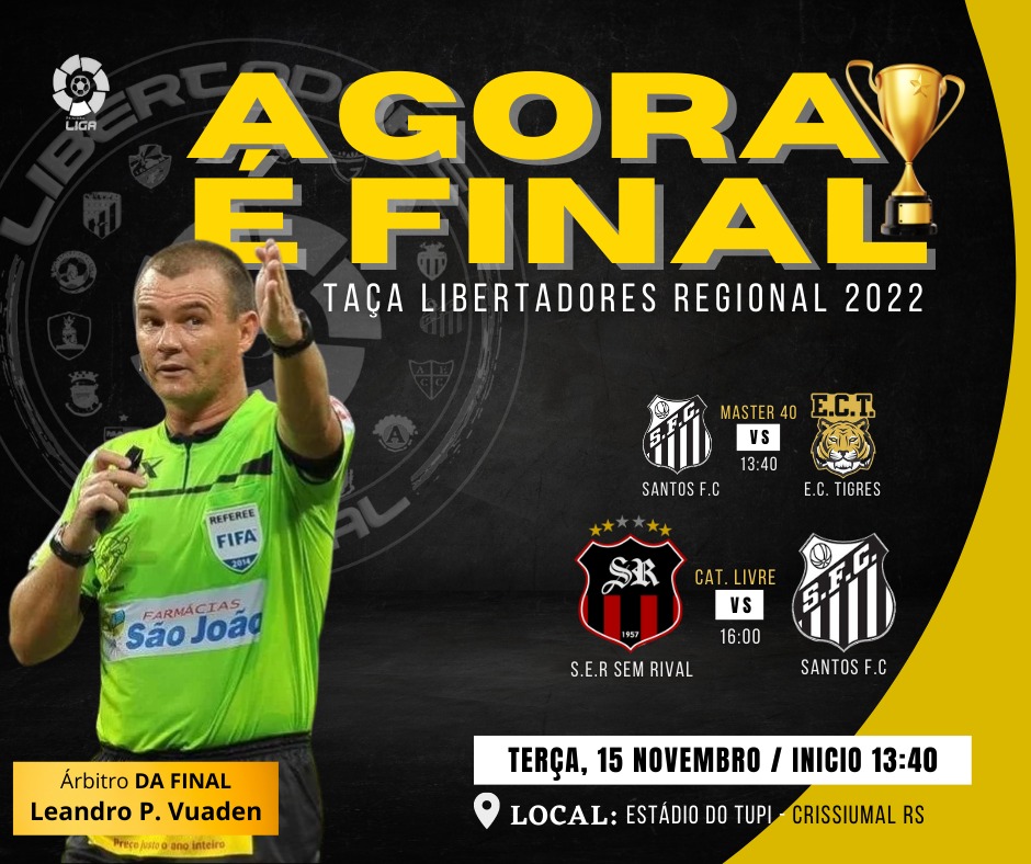 Final da categoria livre será arbitrada por Leandro Pedro Vuaden (Arte: Divulgação | Primeira Liga)