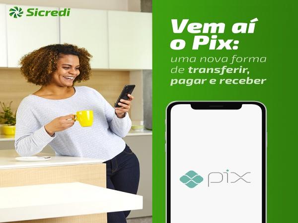 Com um simples clique, os associados poderão transferir, pagar ou receber imediatamente a qualquer horário ou dia (Arte: Divulgação/Sicredi)